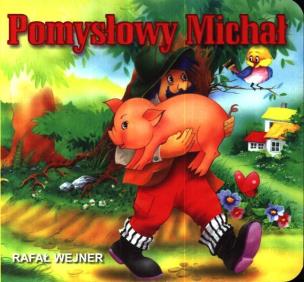 Okładka książki Klasyka Wierszyka - Pomysłowy Michał LIWONA