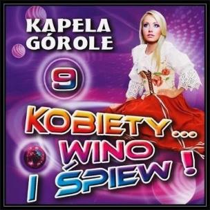 Okładka książki Kobiety... wino i śpiew! vol.9 CD