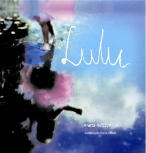 Okładka książki Lulu - Aneta Ryfczyńska