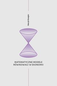Okładka książki Matematyczne modele równowagi w ekonomii