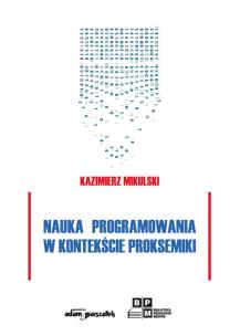 Okładka książki Nauka programowania w kontekście proksemiki