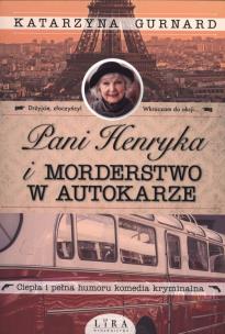 Okładka książki Pani Henryka i morderstwo w autokarze