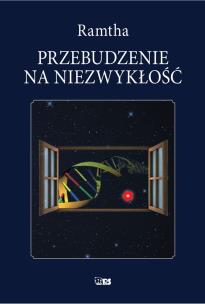 Okładka książki PRZEBUDZENIE NA NIEZWYKŁOŚĆ WYD. 2