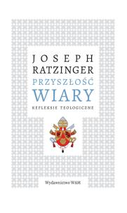 Okładka książki Przyszłość wiary