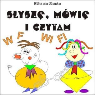 Opakowanie Słyszę, mówię i czytam cz. I - W-F, WI-FI