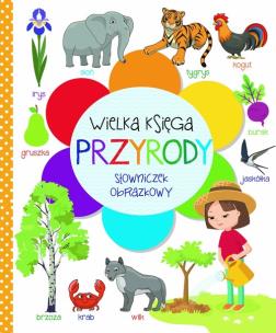 Okładka książki Wielka księga przyrody. Słowniczek obrazkowy
