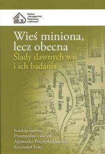Opakowanie Wieś miniona, lecz obecna