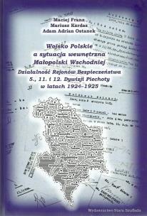 Okładka książki Wojsko Polskie a sytuacja wewnętrzna Małopolski Wschodniej