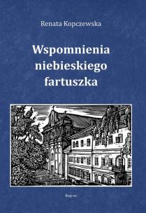 Okładka książki Wspomnienia niebieskiego fartuszka