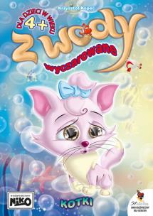 Okładka książki Z WODY WYCZAROWANE KOTKI