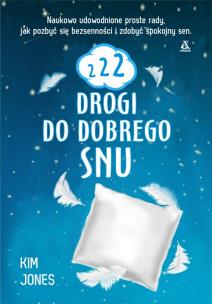 Okładka książki 222 drogi do dobrego snu