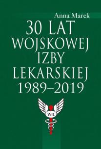 Opakowanie 30 lat Wojskowej Izby Lekarskiej 1989-2019