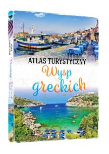 Okładka książki ATLAS TURYSTYCZNY WYSP GRECKICH
