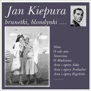 Okładka książki Brunetki, Blondynki - Jan Kiepura