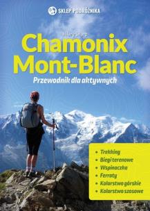 Okładka książki Chamonix-Mont-Blanc Przewodnik dla aktywnych