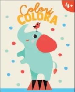 Okładka książki Colori colora. Słonik 4+