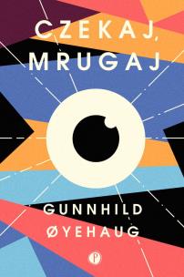 Okładka książki Czekaj, mrugaj