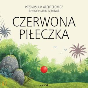 Okładka książki Czerwona piłeczka