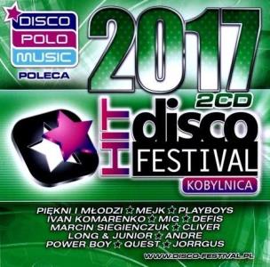 Okładka książki Disco Hit Festival - Kobylnica 2017 (2CD)