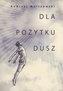 Okładka książki Dla pożytku dusz