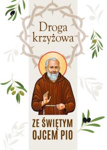 Okładka książki Droga krzyżowa ze świętym Ojcem Pio
