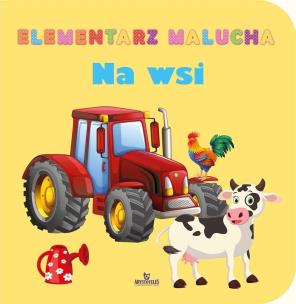 Okładka książki Elementarz malucha Na wsi