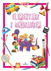 Okładka książki Elementarz z dinozaurem