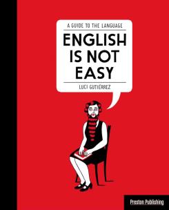 ENGLISH IS NOT EASY. Autor: LUCI GUTIERREZ. Multiszop.pl Okładka książki ENGLISH IS NOT EASY