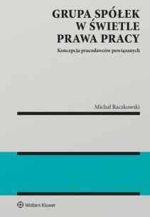 Okładka książki Grupa spółek w świetle prawa pracy