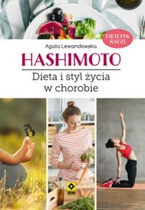 Okładka książki Hashimoto. Dieta i styl życia w chorobie