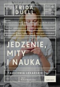 Okładka książki Jedzenie, mity i nauka