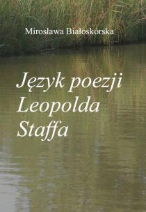 Okładka książki Język poezji Leopolda Staffa