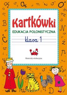 Okładka książki Kartkówki Edukacja polonistyczna Klasa 1