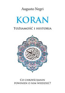 Okładka książki Koran. Tożsamość i historia