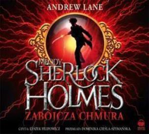 Okładka książki Młody Sherlock Holmes. Zabójcza chmura. mp3 - Audiobook