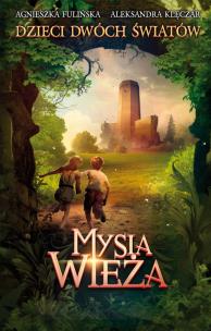 Okładka książki MYSIA WIEŻA