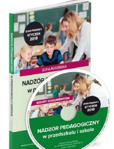 Okładka książki Nadzór pedagogiczny w przedszkolu i szkole w.2019 Praktyczne zastosowanie nowych przepisów