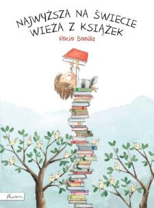 Okładka książki Najwyższa na świecie wieża z książek