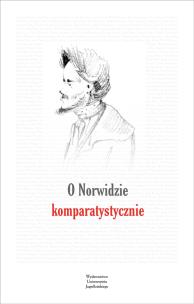 Okładka książki O Norwidzie komparatystycznie