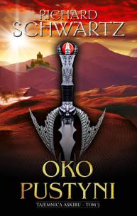 Okładka książki OKO PUSTYNI TAJEMNICA ASKIRU TOM 3