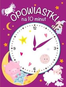 Okładka książki Opowiastki na 10 minut