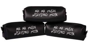 Opakowanie Piórnik jednokomorowy - Nic nie muszę