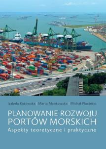 Okładka książki Planowanie rozwoju portów morskich