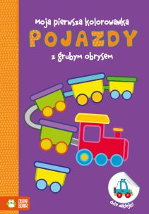 Okładka książki POJAZDY MOJA PIERWSZA KOLOROWANKA