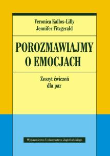 Okładka książki Porozmawiajmy o emocjach. Zeszyt ćwiczeń dla par