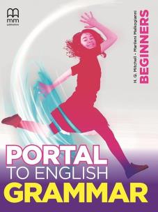 Portal to English Beginners Grammar Book. Autor: Mitchell H.Q.. Multiszop.pl Okładka książki Portal to English Beginners Grammar Book