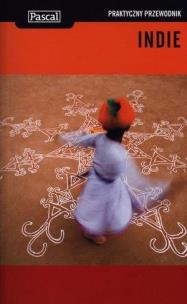 Okładka książki Praktyczny przewodnik - Indie w.2011 PASCAL