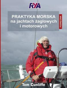 Okładka książki Praktyka morska na jachtach żaglowych i motorowych Podręcznik