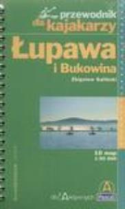 Okładka książki Przewodnik dla kajakarzy - Łupawa i Bukowi  PASCAL