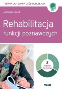 Okładka książki Rehabilitacja funkcji poznawczych